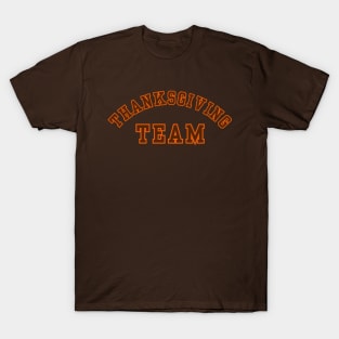 Thanksgiving Team - Sport Some Holiday Fan Cheer T-Shirt